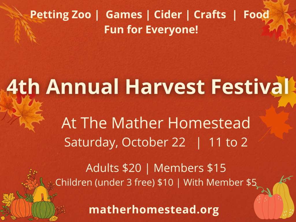 Mather Homestead 4th Annual Fall Harvest Festival Darien Chamber Of
